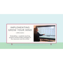 Load image into Gallery viewer, Implementing Grow Your Mind (self-led)