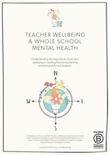 Load image into Gallery viewer, Teacher Wellbeing Workshop (facilitated)