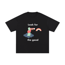 Load image into Gallery viewer, Look For the Good -Unisex Pure Cotton T-Shirt
